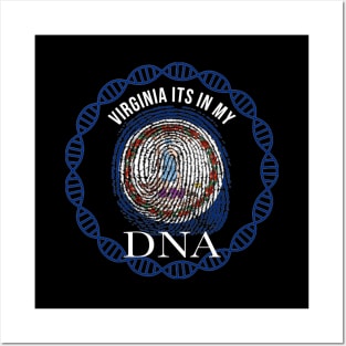 Virginia Its In My DNA - Virginian Flag - Gift for Virginian From Virginia Posters and Art